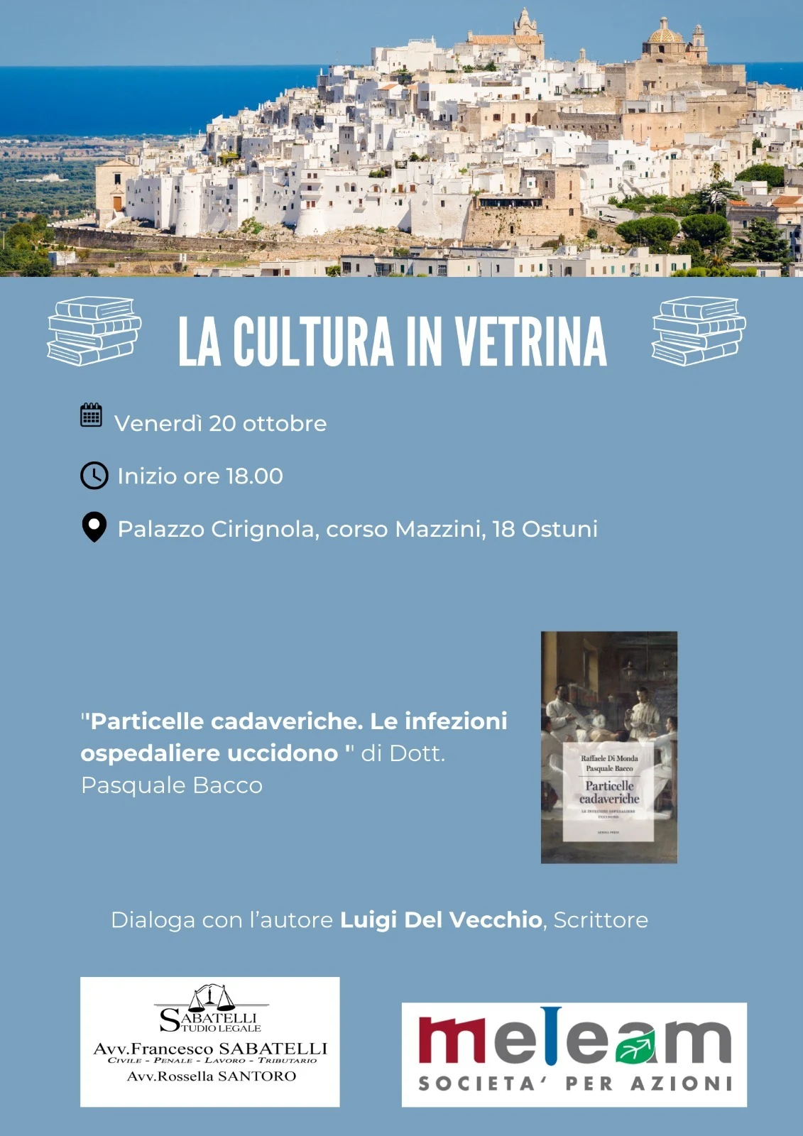 Ostuni, venerdì 20 ottobre 2023 ritorna il format letterario 'La Cultura in  Vetrina