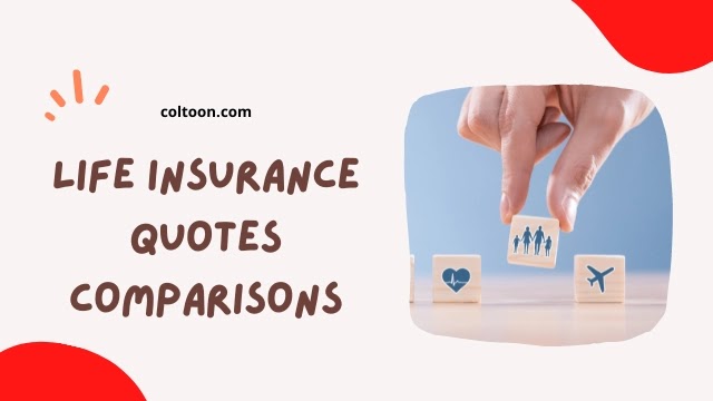 Life Insurance Quotes Comparisons