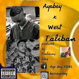 Taliban - Ayoboy featuring West