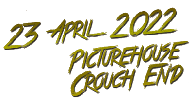 23rd April 2022, Picturehouse Crouch End