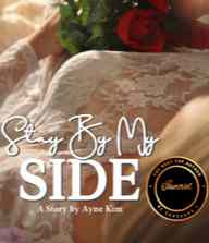 Novel Stay by My Side Karya Ayne Kim Full Episode