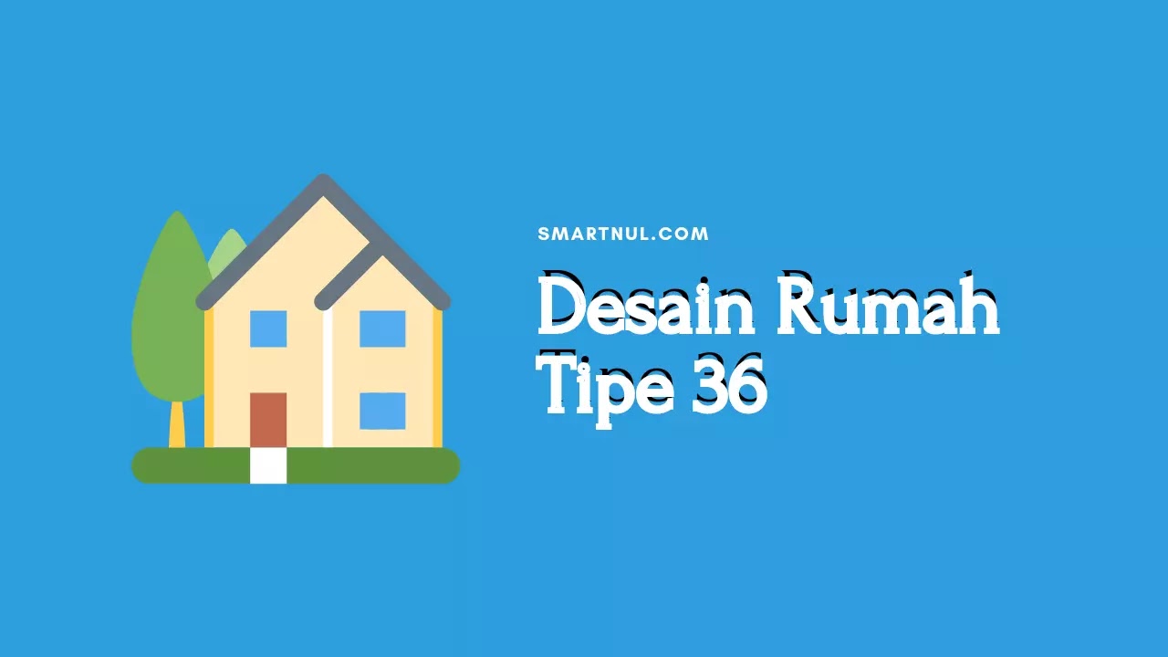 desain rumah minimalis tipe 36