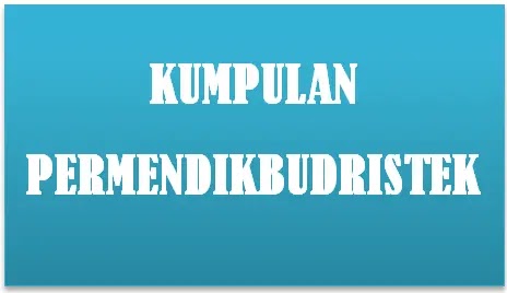 Permendikbudristek Tahun 2021 2022 2023 2024