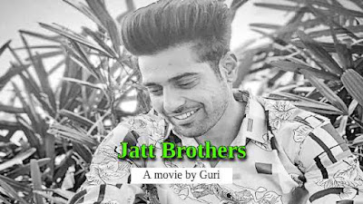 Jatt Brothers 2022 Movie Download