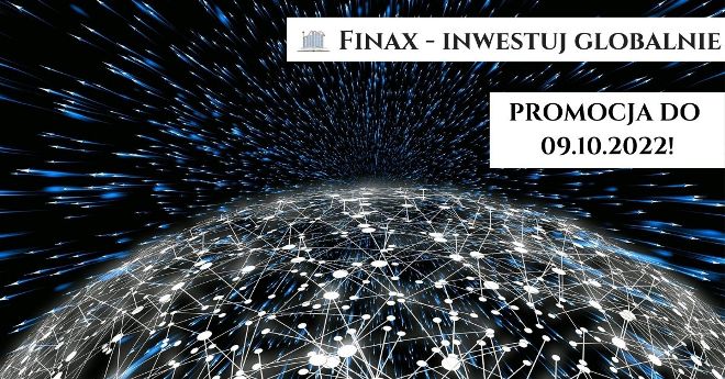 Finax zmniejsza opłaty! Poznaj szczegóły, jak zarabiać na rynkach zagranicznych!