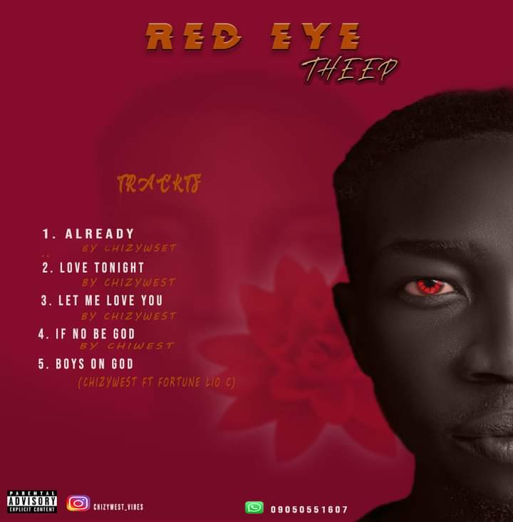 [Extended play] Chizywest -Red eye the EP - 5 tracks music project