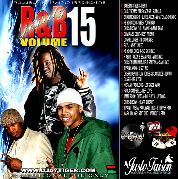 R&B JOINTZ VOLUMES 1 - 15 BY DJAYTIGER (MIXTAPE ARCHIVES 2005 - 2006)
