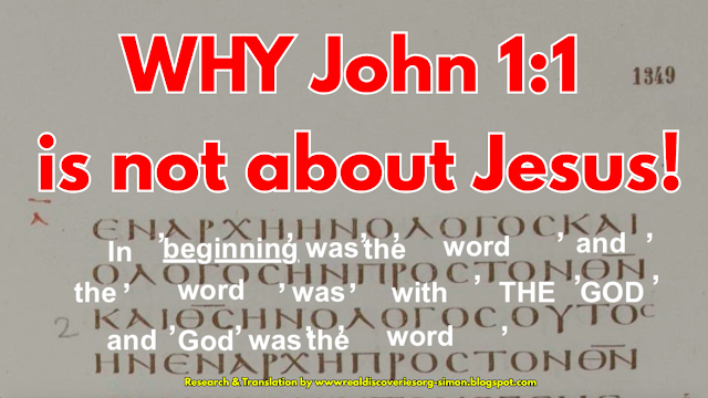 WHY John 1:1 is not about Jesus!