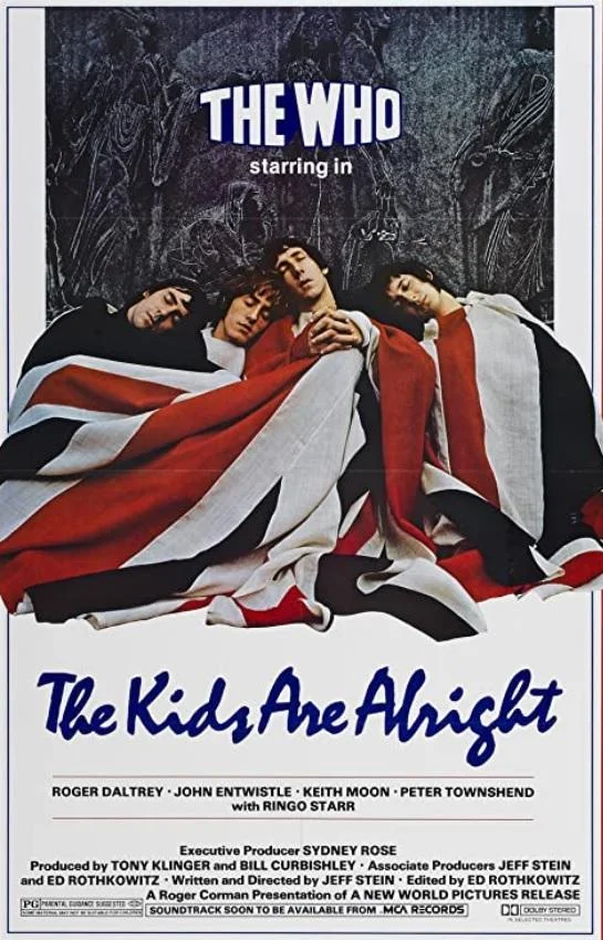 The Kids Are Alright (Movie) by The Who