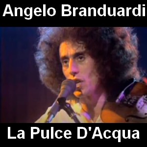 Angelo Branduardi – La Pulce D’Acqua