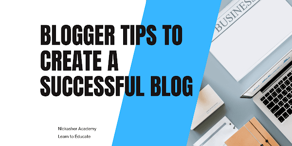  Blogger Tips to Create a Successful Blog