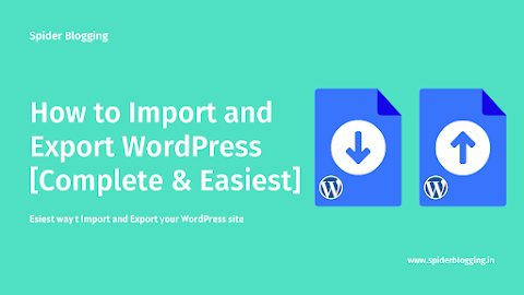 How to Import and Export WordPress Easiest Method
