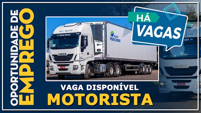 Transportadora Monte Sereno abre vagas para motorista carreteiro salário R$ 4.800