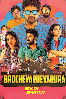 Brochevarevarura 2019 Dual Audio Hindi [HQ Dubbed] 720p HDRip