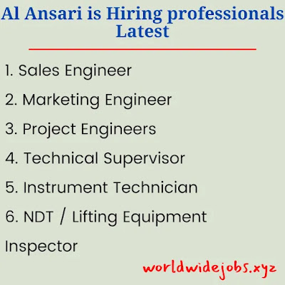 Al Ansari is Hiring professionals Latest