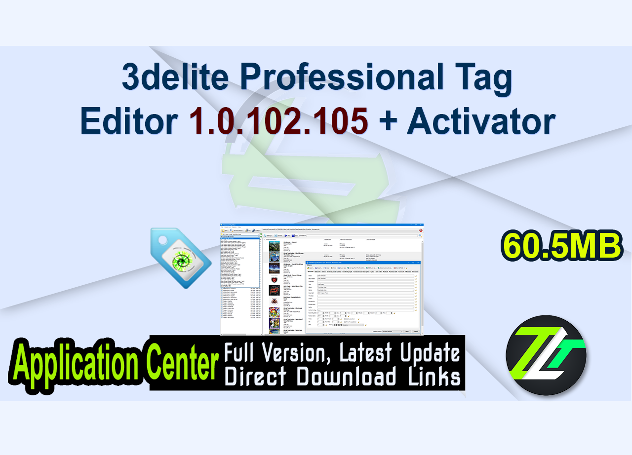 3delite Professional Tag Editor 1.0.102.105 + Activator