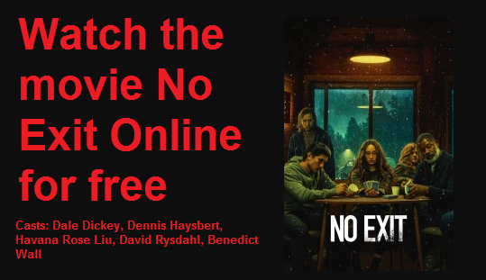 Watch the movie No Exit Online for free