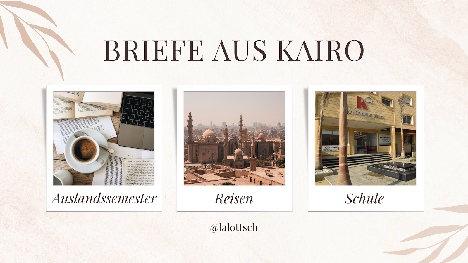 Briefe aus Kairo