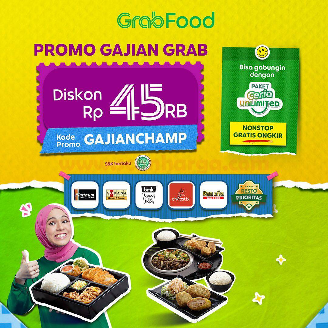 GOKANA Promo GAJIAN GRAB DISKON Rp 45.000 via GRABFOOD