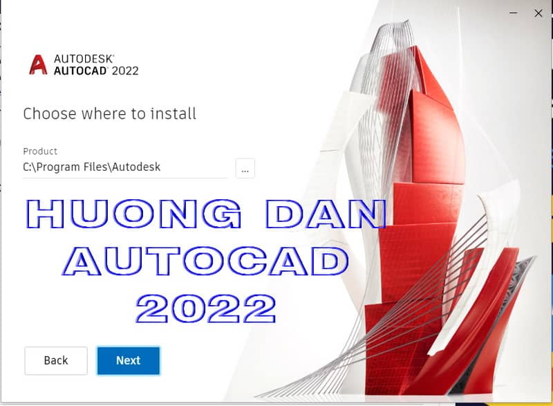Hướng dẫn tải cài đặt Autocad 2022