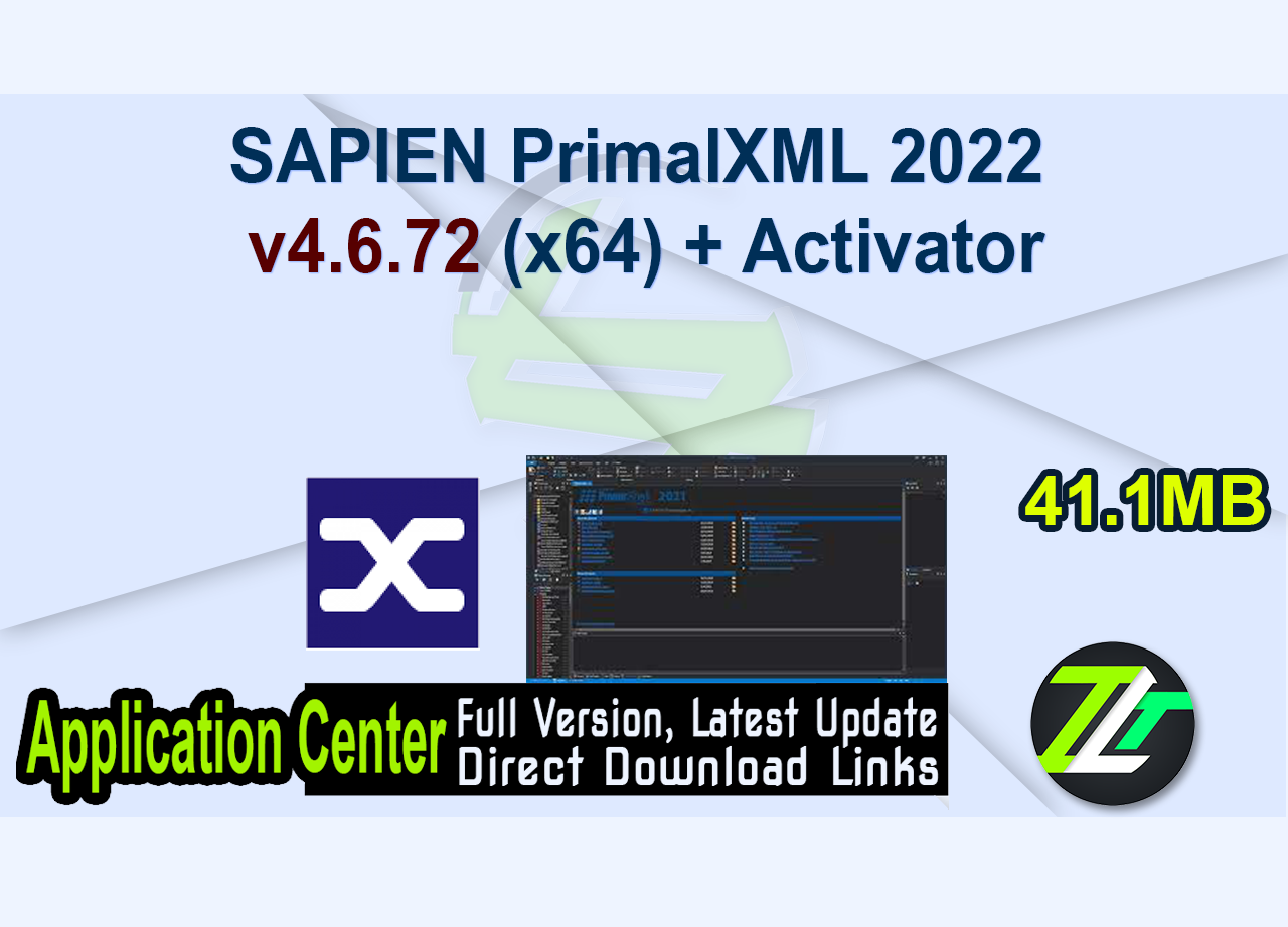 SAPIEN PrimalXML 2022 4.6.73 (x64) + Activator