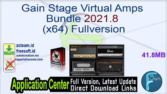 Gain Stage Virtual Amps Bundle 2021.8 (x64) Fullversion