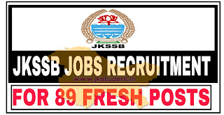 JKSSB,JOBS,Jkssb Jobs, jkssb jobs 2022, jkssb job notification no 1 of 2022, jkssb 2022 jobs recruitment,jkssb 2022 job posts,jkssb 89 posts