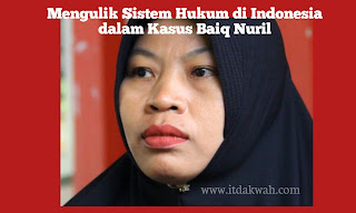 Sistem Hukum di Indonesia dalam Kasus Baiq Nuril