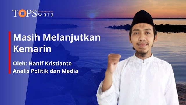 Masih Melanjutkan Kemarin