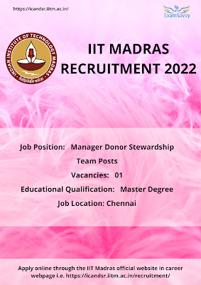 Madras has announced a job notification for the post of Manager Donor Stewardship Team.