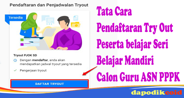 Tutorial Tata Cara Pendaftaran Try Out Peserta belajar Seri Belajar Mandiri Calon Guru ASN PPPK