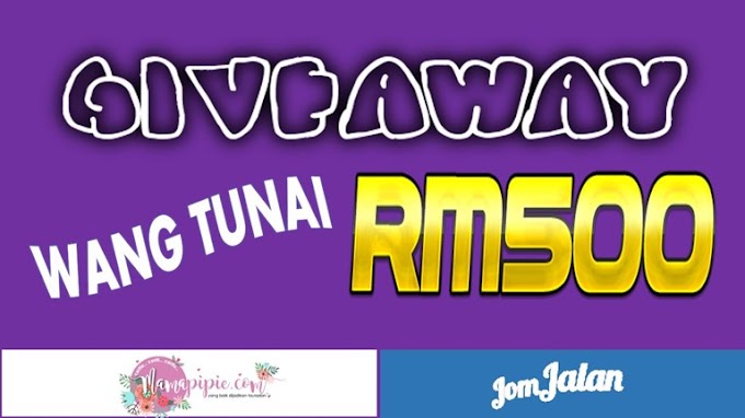 Giveaway Wang Tunai RM500 Mamapipie & Jomjalan