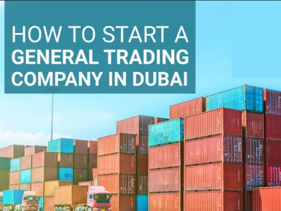 Start a General Trading Company in Dubai