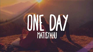 Matisyahu - One Day Lyrics