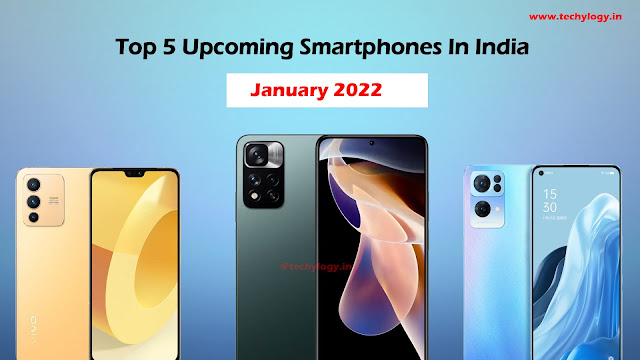 Top 5 Upcoming Smartphones In India