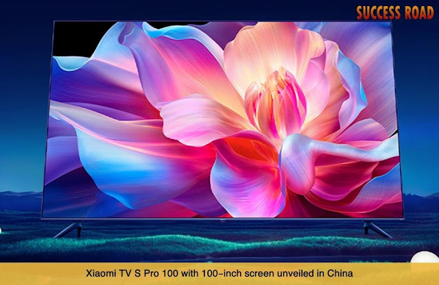 Xiaomi TV S Pro 100 with 100-inch screen unveiled in China