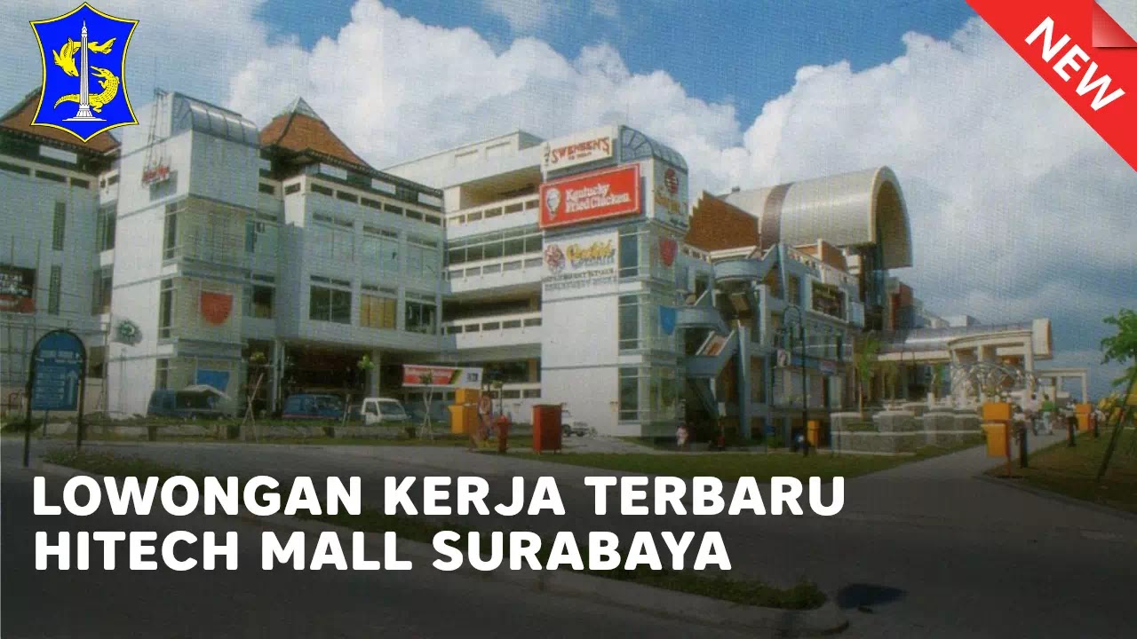 loker hi-tech mall surabaya terbaru