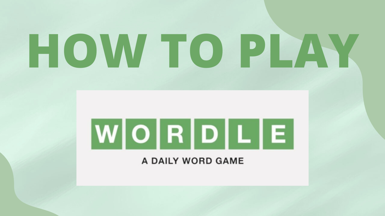 How To Play Wordle