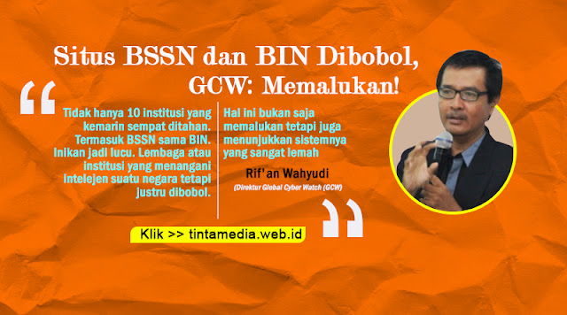 Situs BSSN dan BIN Dibobol, GCW: Memalukan!