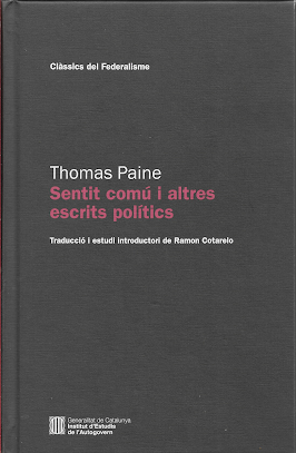 Llibres. Thomas Paine. Sentit comú i altres escrits polítics. 2024