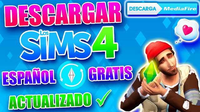 Descargar Los Sims 4 con Todas las Expansiones TODO EN 1 Juego Completo Actualizado en Español Full Mediafire