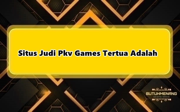 Situs Judi Pkv Games Tertua Adalah PasarQQ