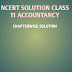 NCERT SOLUTIONS CLASS 11 ACCOUNTANCY PDF