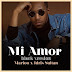 AUDIO: Marioo X Idris Sultan – Mi Amor (Black love version)
