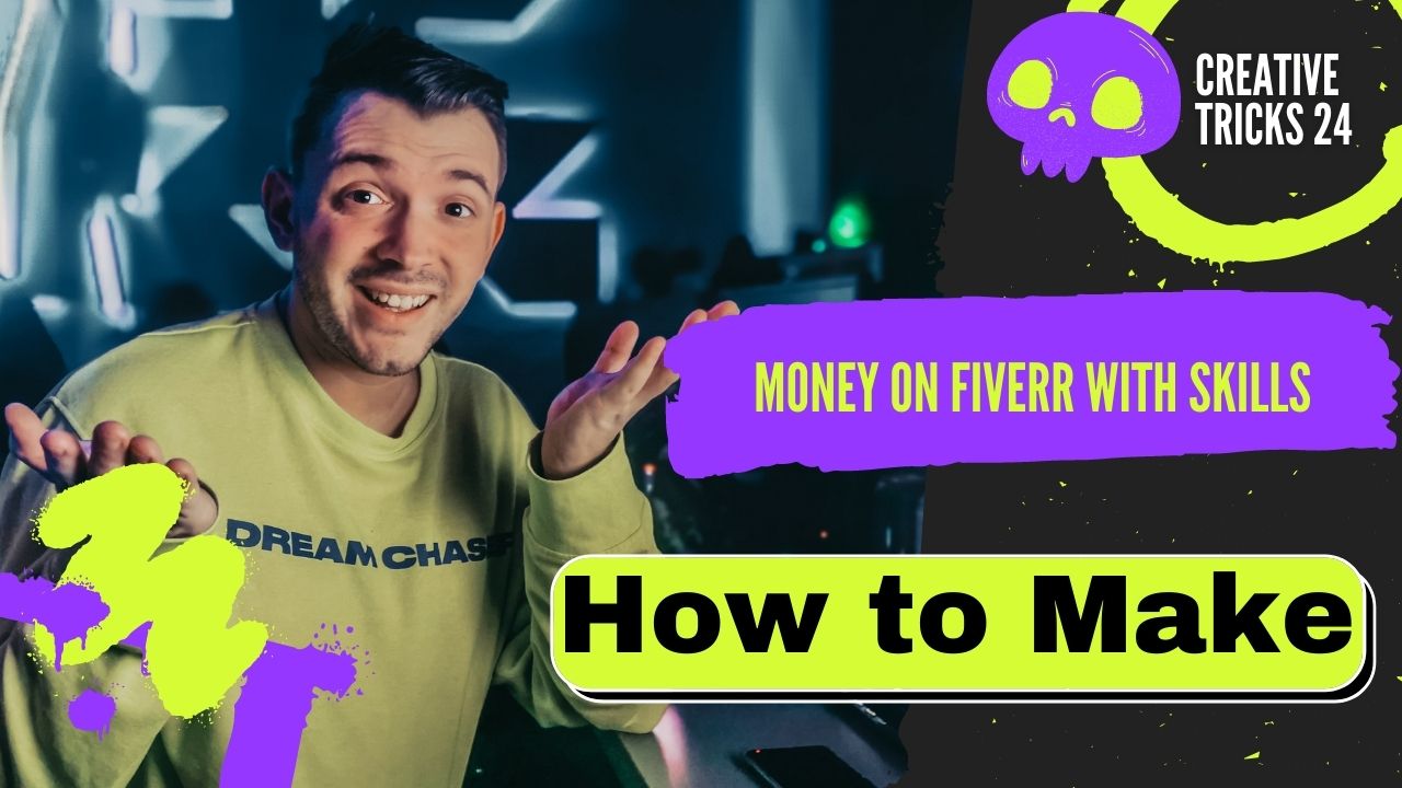 How to Make Money on Fiverr With Skills - Creative Tricks 24