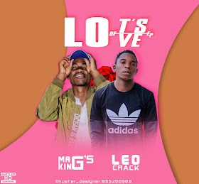 Mag's King & LeoCrack - Lot's Of Love. (EP)