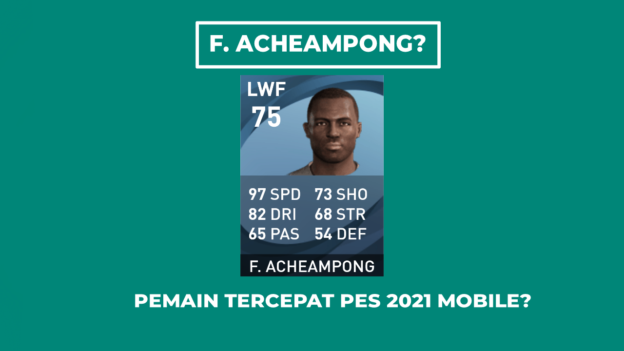 f-acheampong-pes-2021-mobile