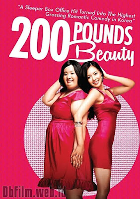 Sinopsis film 200 Pounds Beauty (2006)