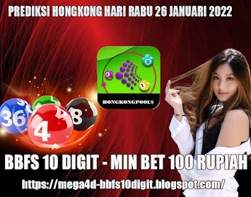 PREDIKSI HONGKONG HARI RABU 26 JANUARI 2022 | MEGA4D