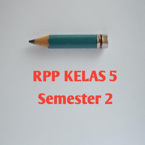 rpp kelas 5 semester 2 kurikulum 2013